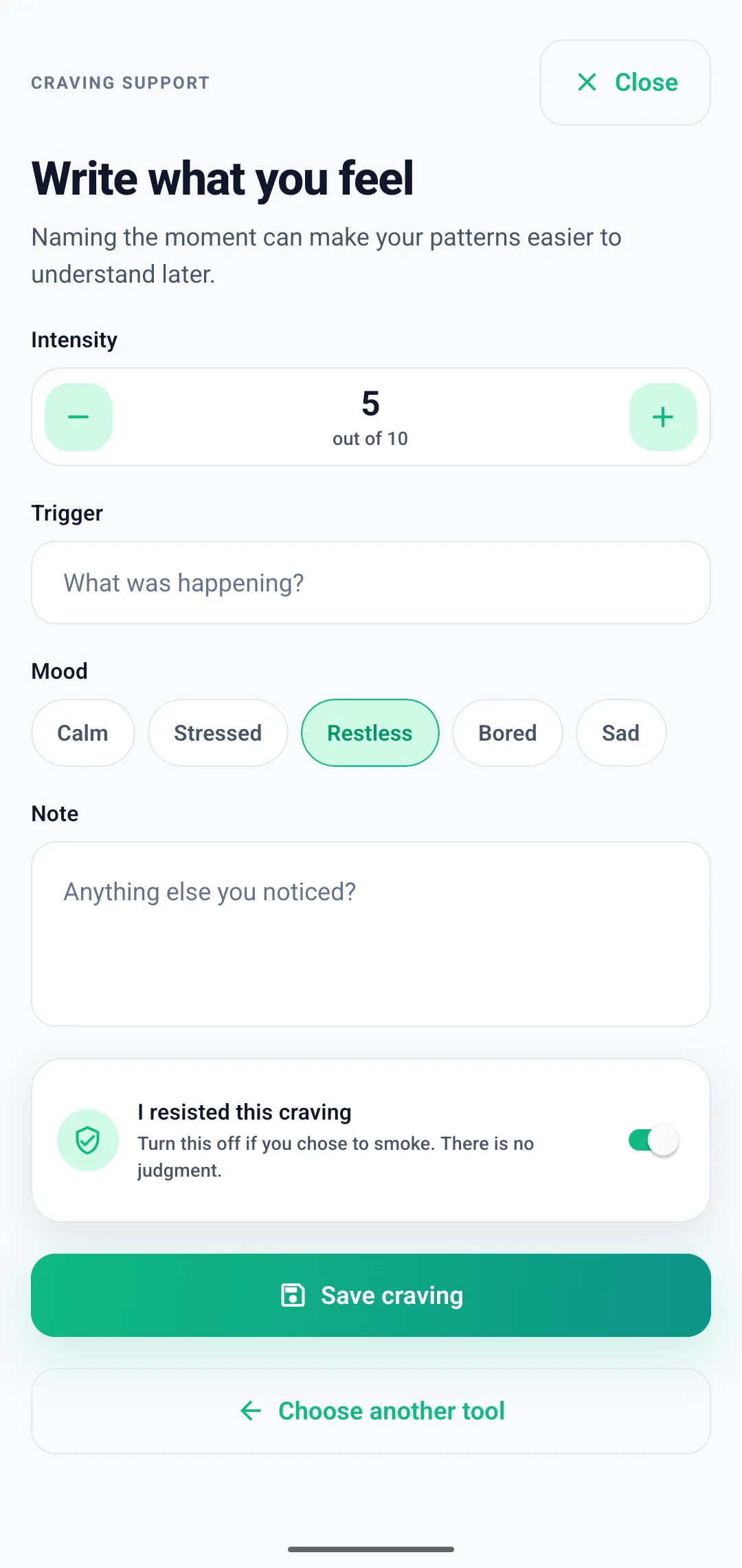 Craving log screen with an intensity of five out of ten, a trigger field, mood options including restless, a note field, and an I resisted this craving toggle