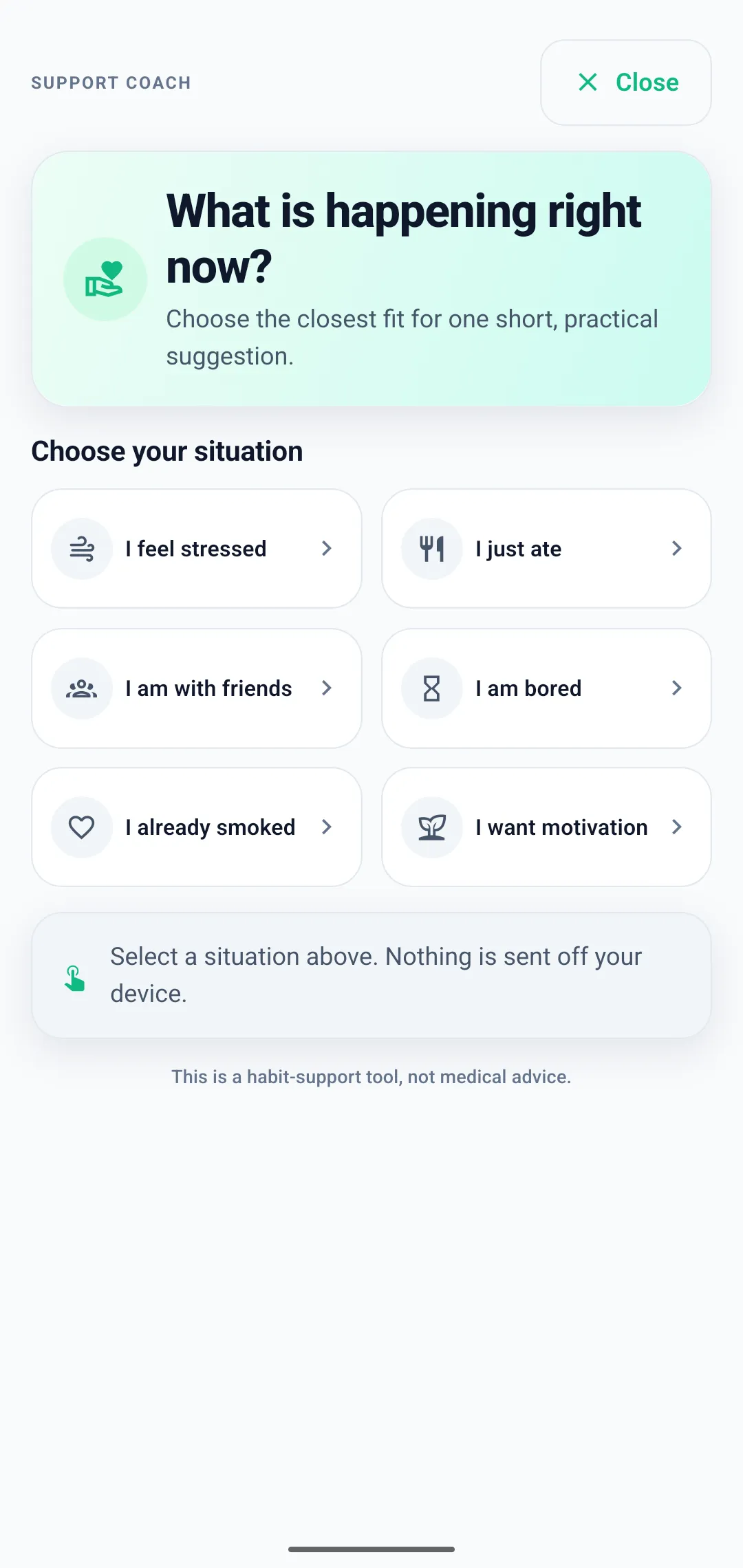 Support coach screen asking what is happening right now with six situation options including stressed, just ate, bored, and already smoked